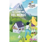 La casa ai confini del mondo