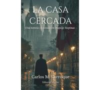 La casa cercada: Novela inspirada en Alojzije Stepinac