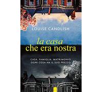 La casa che era nostra