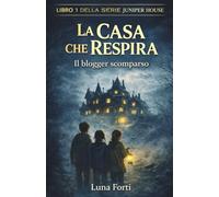 La casa che respira: Il blogger scomparso