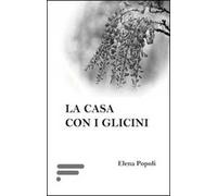 La casa con i glicini