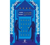 Libri Harper Elodie - La Casa Dalla Porta Dorata