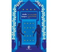 La casa dalla porta dorata - Harper Elodie