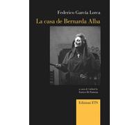 La casa de Bernarda Alba. Ediz. italiana e inglese - 2020 - Edizi