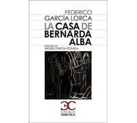 La casa de Bernarda Alba [Lingua spagnola]: 3