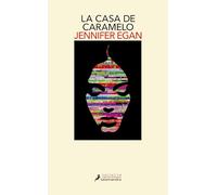 Jennifer Egan La casa de caramelo / The Candy House (Tascabile)