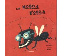 La casa de la mosca Fosca
