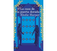 La casa de la puerta dorada: 2