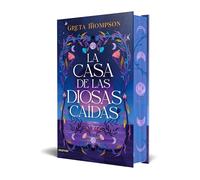 La casa de las diosas caídas: 1