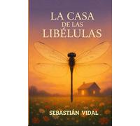 La casa de las libélulas