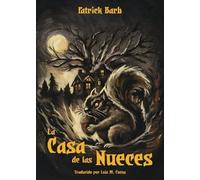 La Casa de las Nueces: 36
