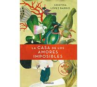 La casa de los amores imposibles