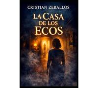La casa de los ecos