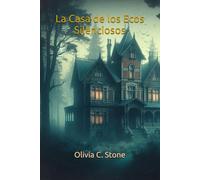 La Casa de los Ecos Silenciosos