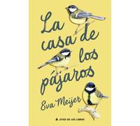 La casa de los pájaros: 105