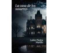 La casa de los susurros
