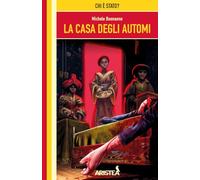 La casa degli automi