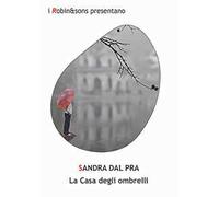 La casa degli ombrelli