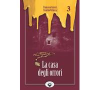 La casa degli orrori