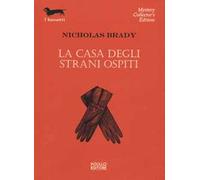 La casa degli strani ospiti