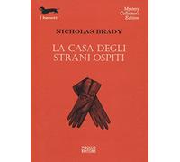 La casa degli strani ospiti