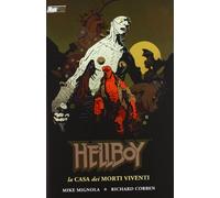 La Casa Dei Morti Viventi. Hellboy