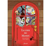 LA CASA DEI MOSTRI. EDIZ. A COLORI - MARTI MERITXELL - IdeeAli