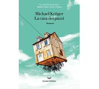 La casa dei pazzi