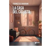 La casa del ciclista - 2024 - Scatole Parlanti (Voci)