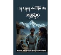 La Casa del Fin del Mundo: Azahel el Profeta