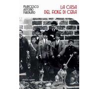 La casa del fiore di cera