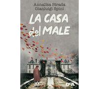 La casa del male