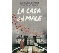 La casa del male