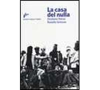 La casa del nulla