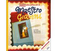 La casa del signor Venceslao. Stampatello maiuscolo. Ediz. a colori