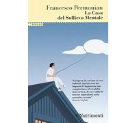 La casa del sollievo mentale