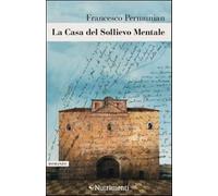 La casa del sollievo mentale - Permunian Francesco