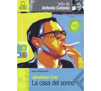 La casa del sonno letto da Antonio Catania. Audiolibro. CD Audio formato MP3