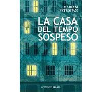 La casa del tempo sospeso