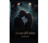 La casa dell’anima
