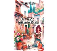 La casa della felicità