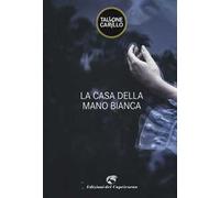 La casa della mano bianca