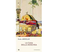 La casa della moschea