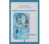 La casa dell'anima