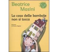 La casa delle bambole non si tocca