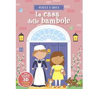 La casa delle bambole. Stacca e gioca. Ediz. illustrata