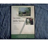 La casa delle favole: Das Haus der Märchen - Heilig, Karl H