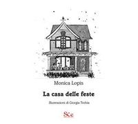 La casa delle feste