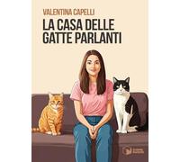 La casa delle gatte parlanti