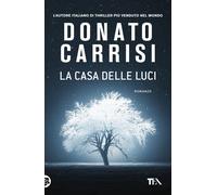 La casa delle luci - Carrisi Donato